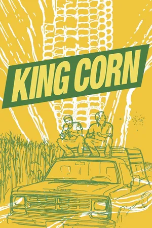 King Corn (2012)