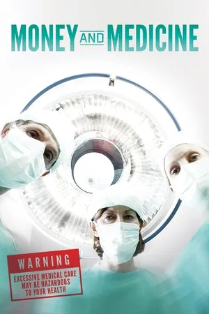 Money and Medicine (2012)