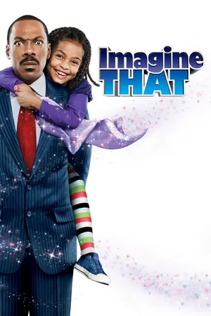 Imagine That (2009)
