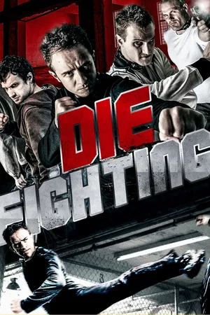 Die Fighting (2014)