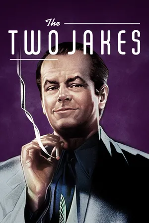 The Two Jakes (1990)