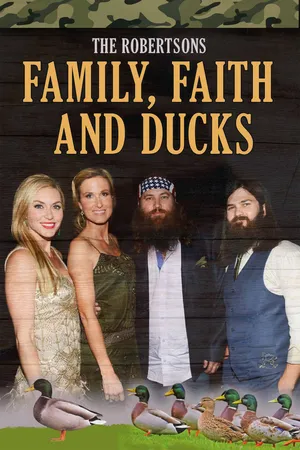 The Robertson's: Family, Faith and Ducks (2014)