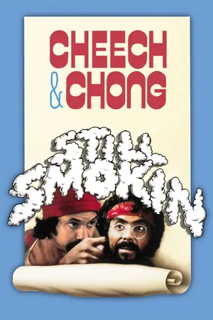Cheech & Chong's Still Smokin