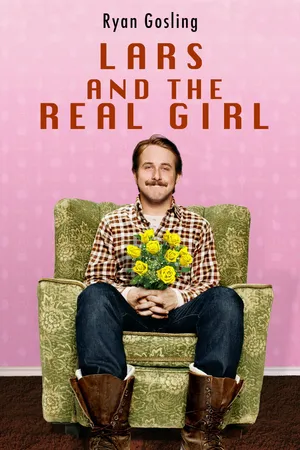 Lars and the Real Girl