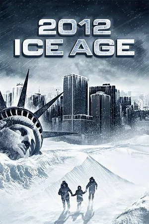2012: Ice Age (2011)