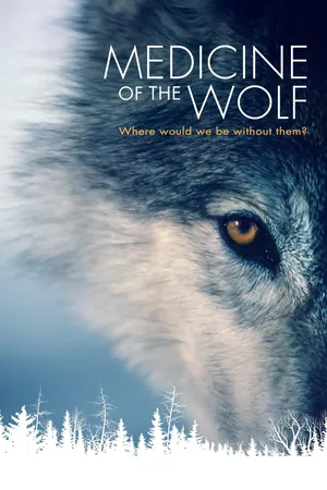 Medicine of the Wolf