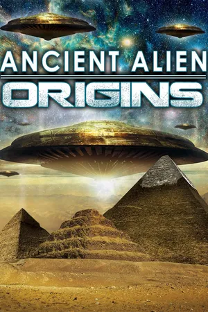 Ancient Alien Origins