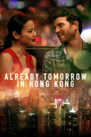 Already Tomorrow in Hong Kong