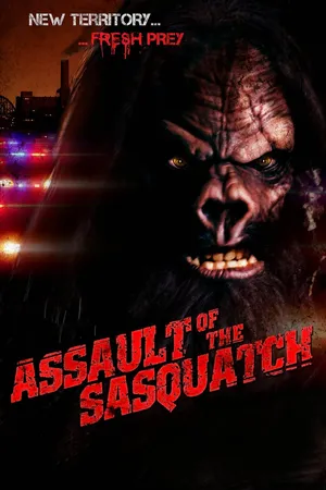 Assault of the Sasquatch
