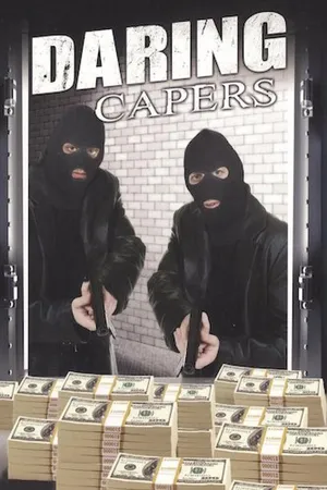 Daring Capers