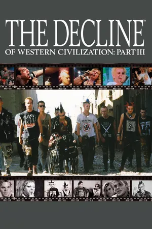 The Decline Of Western Civilization, Part III