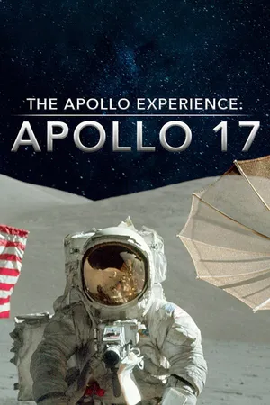The Apollo Experience: Apollo 17