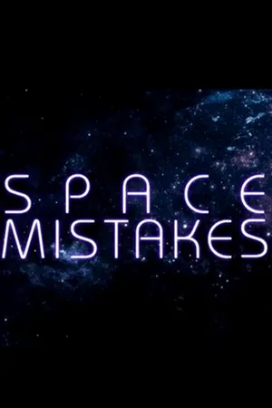 Space Mistakes