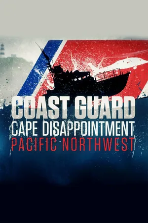 Coast Guard Cape Disappointment Pacific Northwest