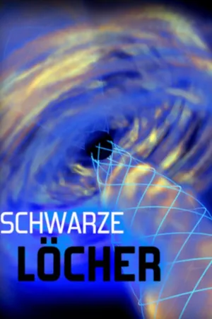 Schwarze Löcher