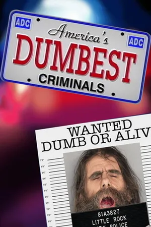 America's Dumbest Criminals