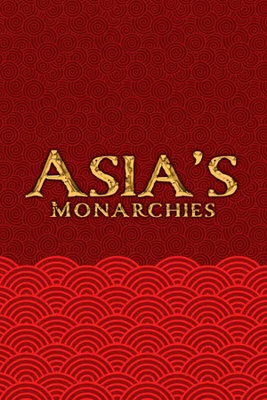 Asia's Monarchies