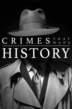 Crimes That Made History