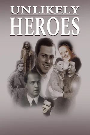 Unlikely Heroes