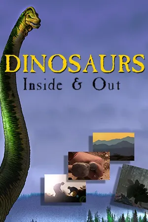Dinosaurs: Inside and Out