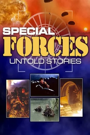 Special Forces: Untold Stories
