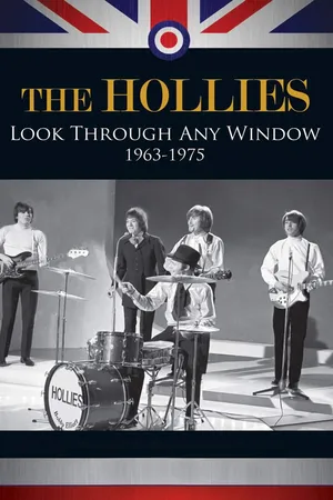 The Hollies: Look Through Any Window 1963-1975