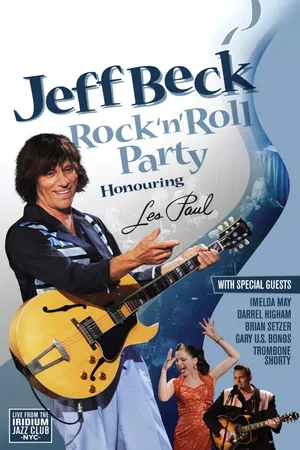 Jeff Beck: Rock 'n' Roll Party Honoring Les Paul