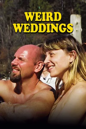 Weird Weddings