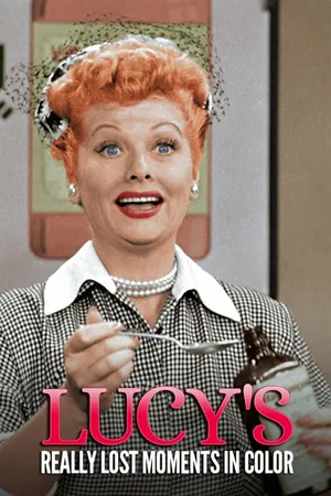 Lucys Really Lost Moments