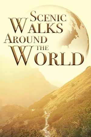 Scenic Walks Around the World