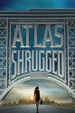 Atlas Shrugged Part I
