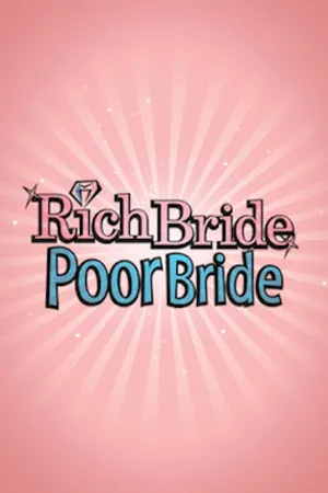 Rich Bride Poor Bride