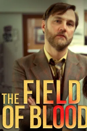 The Field of Blood