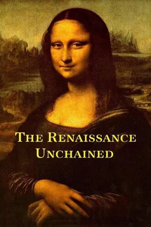 The Renaissance Unchained