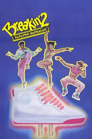 Breakin' 2: Electric Boogaloo