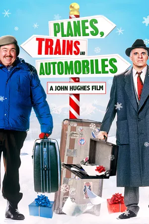 Planes, Trains and Automobiles