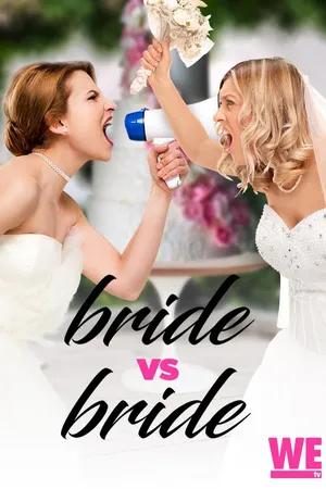 Bride vs. Bride