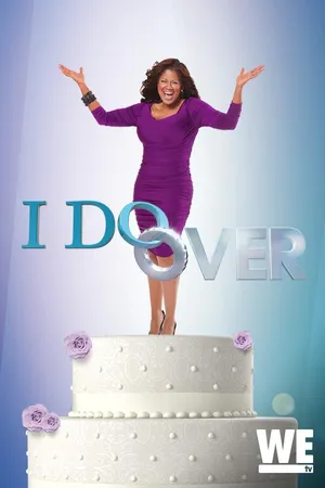 I Do Over
