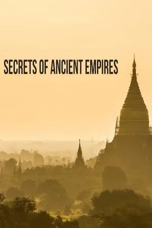 Secrets of Ancient Empires