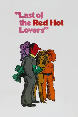 Last Of The Red Hot Lovers