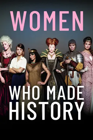 Women Who Made History