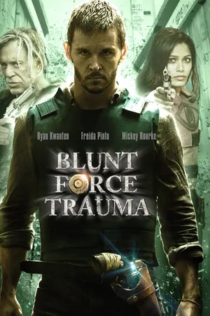 Blunt Force Trauma