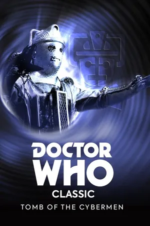 Doctor Who: Tomb of the Cybermen