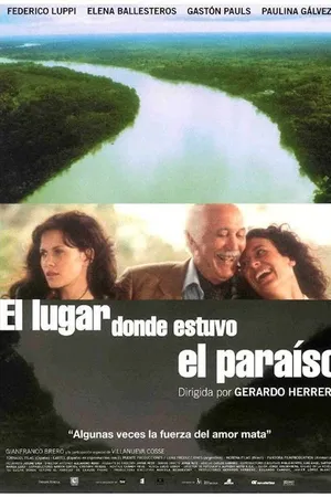 El lugar donde estuvo el paraíso LAS