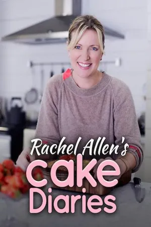 Rachel Allen's Cake Diaries
