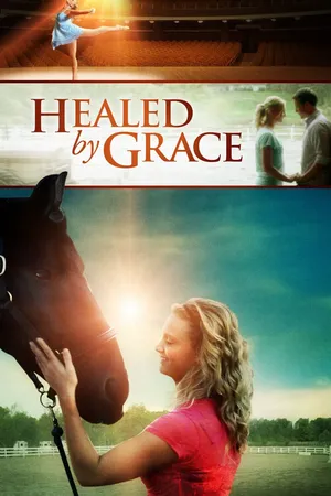 Healed By Grace
