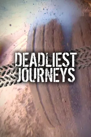 Deadliest Journeys