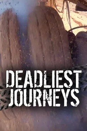 Deadliest Journeys