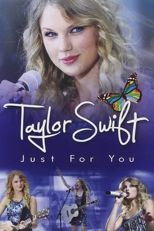 Taylor Swift: Just for You