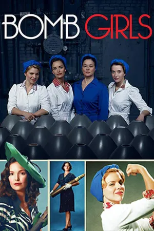 Bomb Girls